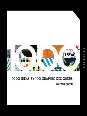 cover image of 1000 Ideas by 100 Graphic Designers